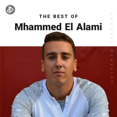 The Best Of Mhammed El Alami