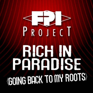 Rich in Paradise - Going Back to My Roots