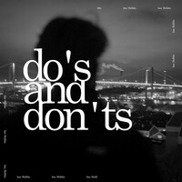 Do's & Don'ts