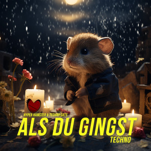 Als du gingst - Techno