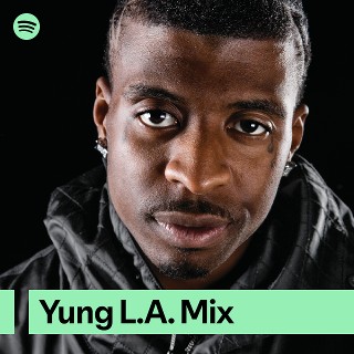Yung L.A. Mix
