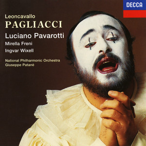 Pagliacci / Act 1: "Recitar!...Vesti la giubba"