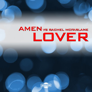 Lover - Found An Angel Club Mix