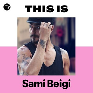This Is Sami Beigi