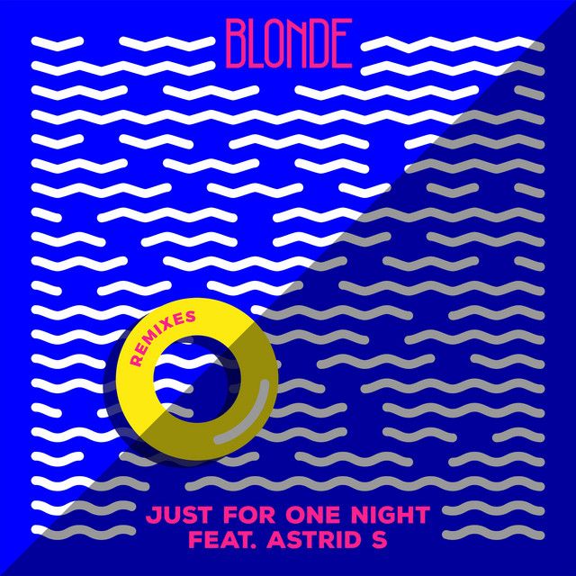 Just for One Night (feat. Astrid S) - JLV Remix