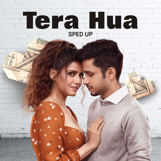 Tera Hua - Sped Up