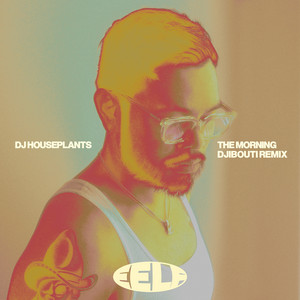 The Morning - DJibouti Remix