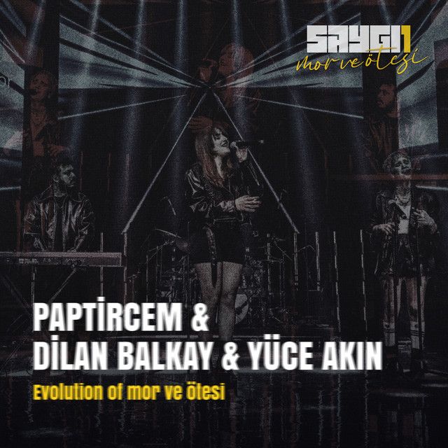Evolution Of mor ve ötesi - SAYGI1, Remix
