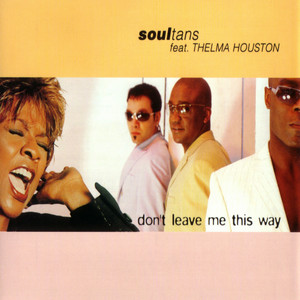 Don't Leave Me This Way - Radio Edit