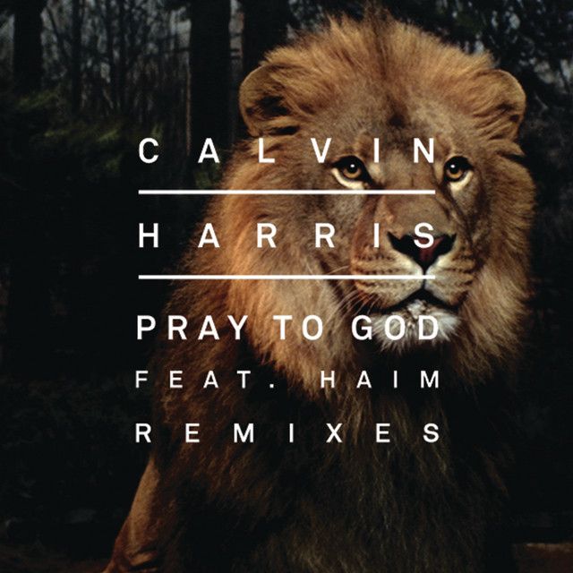 Pray to God (feat. HAIM) - R3hab Remix