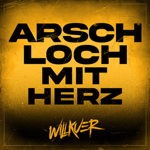 Arschloch Mit Herz