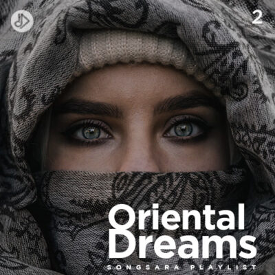 Oriental Dreams 2 (Playlist)