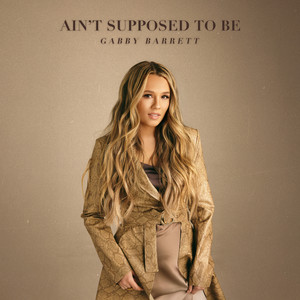 Ain't Supposed To Be