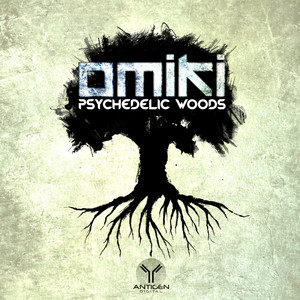 Psychedelic Woods - Original Mix