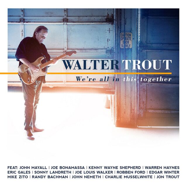 We're All In This Together (feat. Joe Bonamassa)