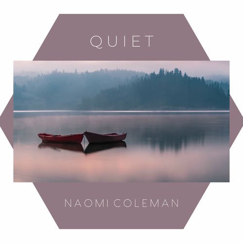 Quiet