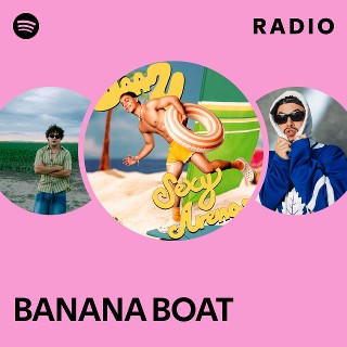 BANANA BOAT Radio