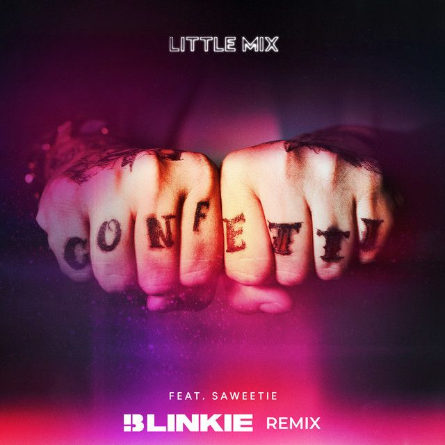 Confetti (feat. Saweetie) - Blinkie Remix