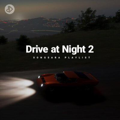 Drive at Night 2 (Playlist)