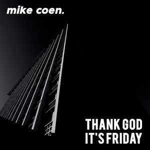 Thank God It's Friday