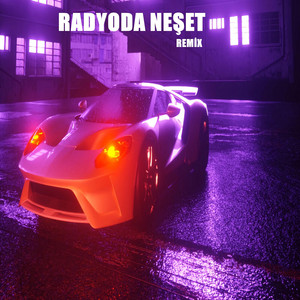Radyoda Neset - Extended Remix