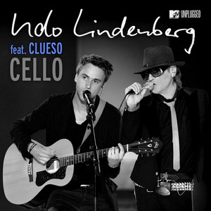 Cello (feat. Clueso) - MTV Unplugged Live Edit