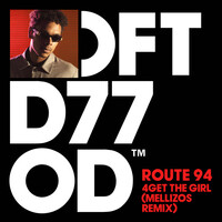 4Get The Girl - Mellizos Remix