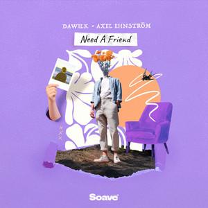 Need A Friend