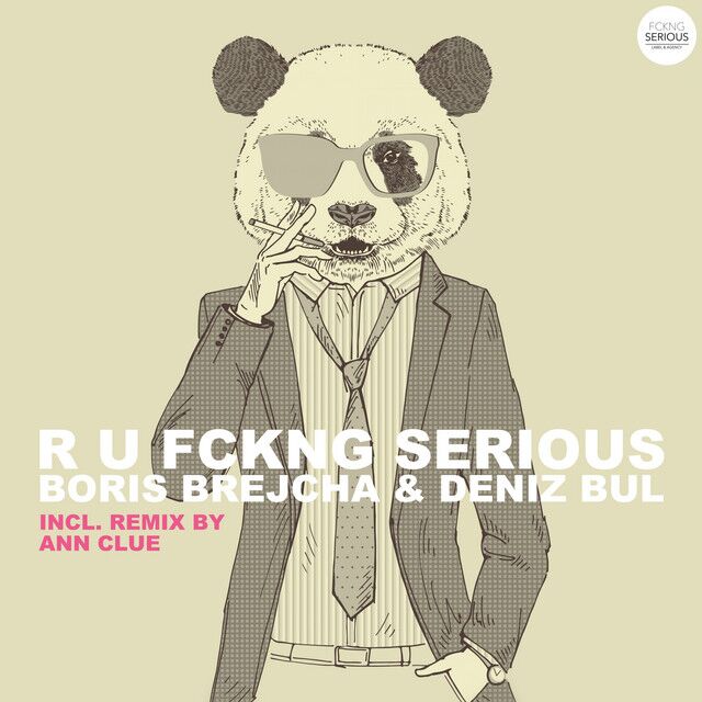R U FCKNG SERIOUS - Ann Clue Remix