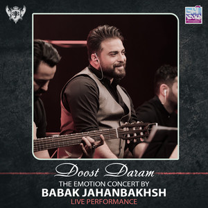 Doost Daram - The Emotion Concert (Live Performance)