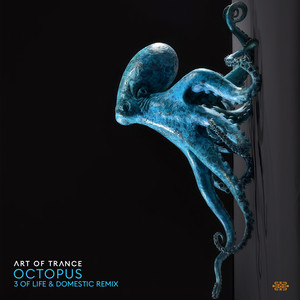 Octopus - 3 Of Life & Domestic Remix